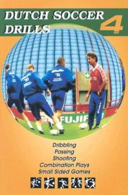 Dutch Soccer Drills 1591640563 Book Cover