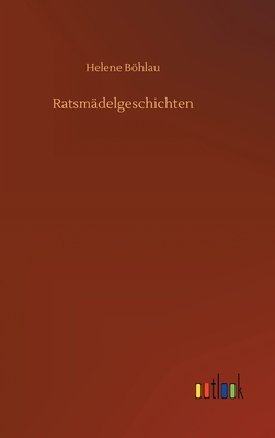 Ratsmädelgeschichten 3752398914 Book Cover