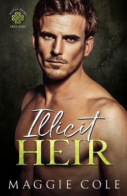 Illicit Heir: A Secret Baby Enemies to Lovers D... B0CFCPDVQ1 Book Cover