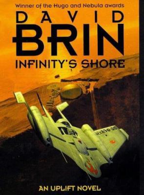 Infinity's Shore (Uplift Storm Trilogy, #2) B0069WVHIC Book Cover