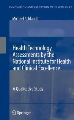 Health Technology Assessments by the National I... 0387719954 Book Cover