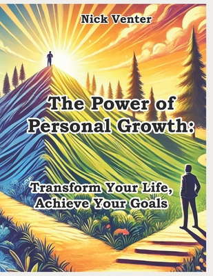 The Power of Personal Growth: Transform Your Li...            Book Cover