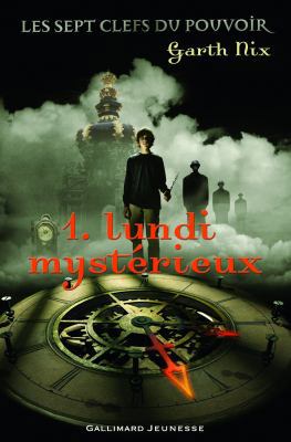 Lundi mystérieux [French] 2070515087 Book Cover