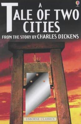 A Tale of Two Cities (Usborne Classics) 0746053134 Book Cover