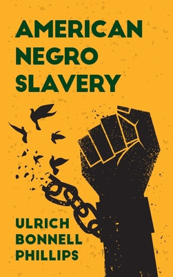 American Negro Slavery Hardcover 1639233970 Book Cover