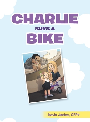 Charlie Buys a Bike 1665736437 Book Cover