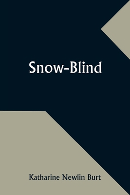 Snow-Blind 9357958754 Book Cover