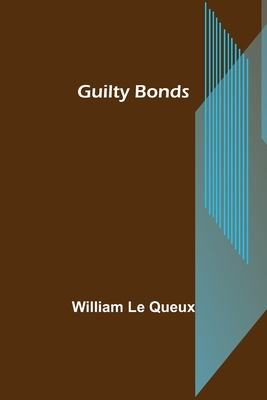 Guilty Bonds 9356573204 Book Cover