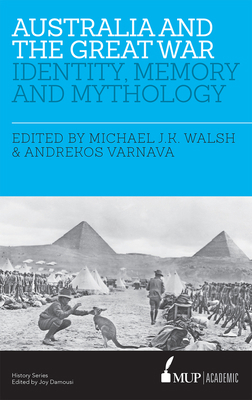 Australia and the Great War 0522867871 Book Cover