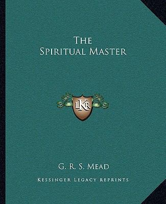 The Spiritual Master 1162830808 Book Cover