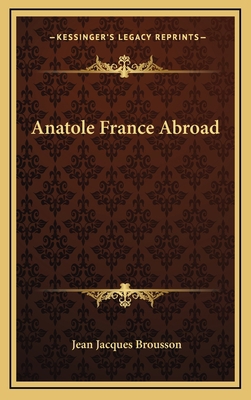 Anatole France Abroad 1163368083 Book Cover