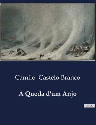A Queda d'um Anjo [Portuguese] B0D4P6CLCZ Book Cover