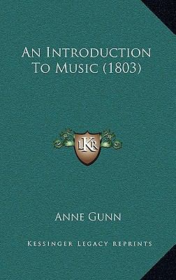 An Introduction To Music (1803) 1165293994 Book Cover