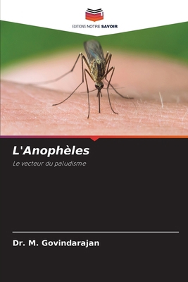 L'Anophèles [French] 6208076870 Book Cover
