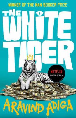 The White Tiger 1838953949 Book Cover