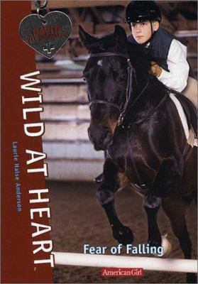 Fear of Falling (Wild at Heart, No 9) 1584850590 Book Cover