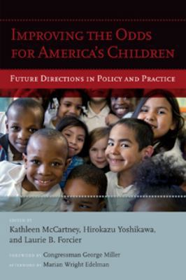 Improving the Odds for America's Children: Futu... 1612506895 Book Cover