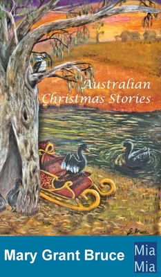 Australian Christmas Stories 0648098028 Book Cover