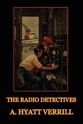 The Radio Detectives 1434440931 Book Cover