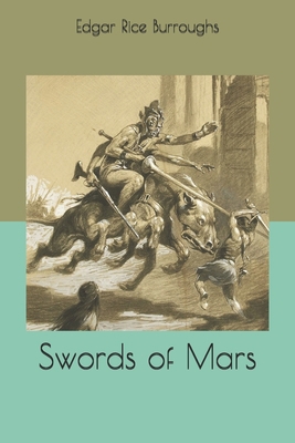 Swords of Mars 1658105311 Book Cover