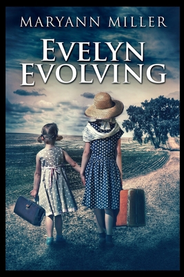 Evelyn Evolving 1715385365 Book Cover