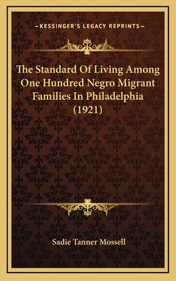 The Standard Of Living Among One Hundred Negro ... 116871527X Book Cover