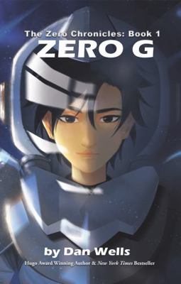 Zero G : The Zero Chronicles            Book Cover