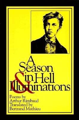 A Season in Hell & Illuminations [French] 0918526892 Book Cover