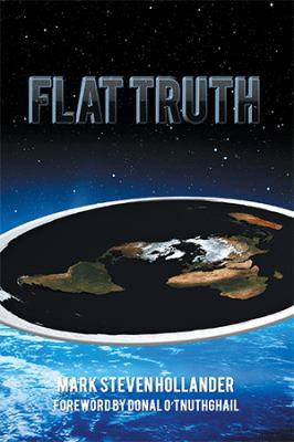 Flat Truth 1984527525 Book Cover