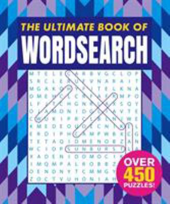 The Ultimate Book of Wordsearch (Best Ever puzz... 1785997211 Book Cover