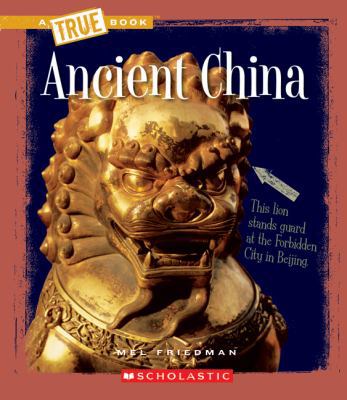 Ancient China 0531252256 Book Cover