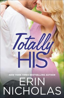 Totally His 1455539708 Book Cover
