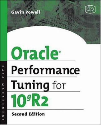 Oracle Performance Tuning for 10gR2 1555583458 Book Cover