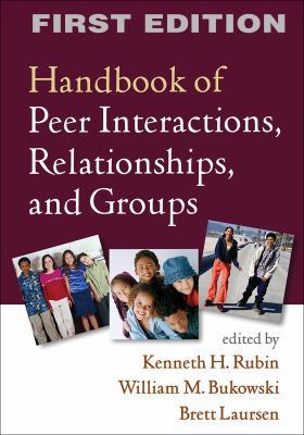 Handbook of Peer Interactions, Relationships, a... 1609182227 Book Cover