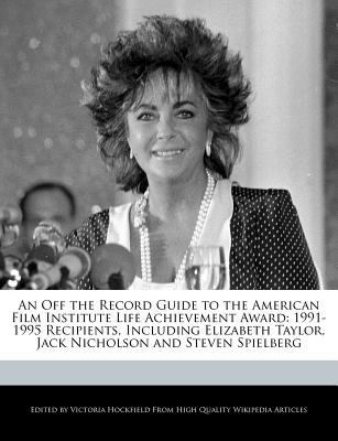 An Off the Record Guide to the American Film In... 1437540260 Book Cover