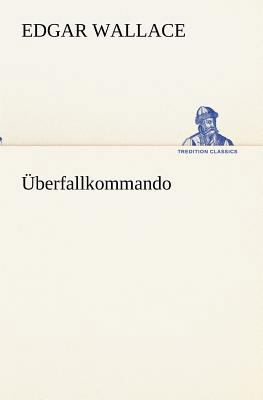 Überfallkommando [German] 3847237322 Book Cover