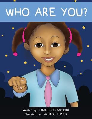 Who are you?: Each child is unique 1986065464 Book Cover
