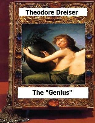 The "Genius" (1915) by: Theodore Dreiser 1530505747 Book Cover