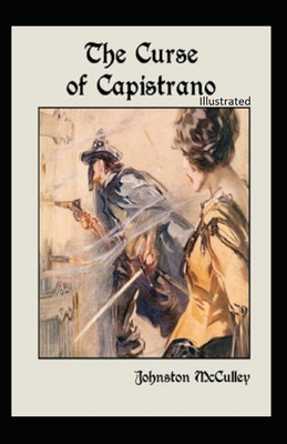 Paperback The Curse of Capistrano Illustrated Book