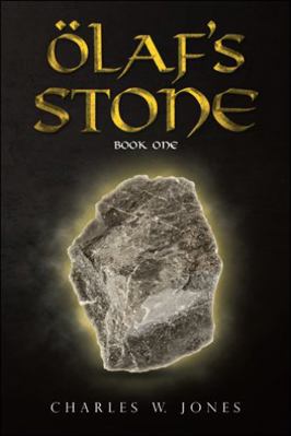Olaf's Stone: Book One 1663206066 Book Cover