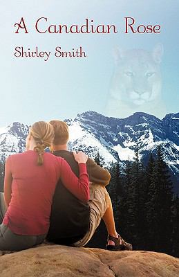 A Canadian Rose 1440126291 Book Cover