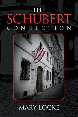 The Schubert Connection 1477277536 Book Cover
