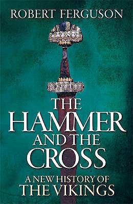 The Hammer and the Cross: A New History of the ... 0713997885 Book Cover