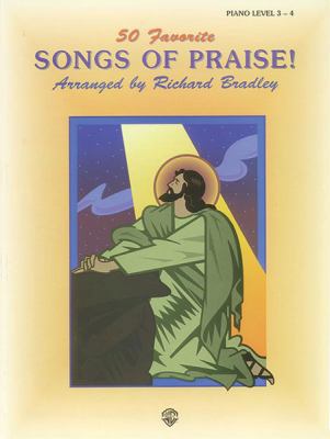 50 Favorite Songs of Praise! Level 3 & 4 0769267270 Book Cover