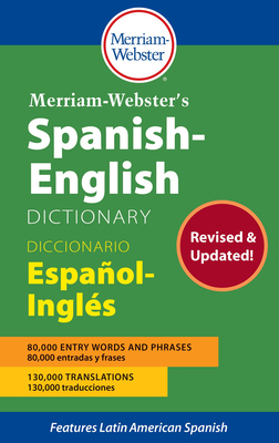Merriam-Webster's Spanish-English Dictionary [Multiple languages] 0877792984 Book Cover