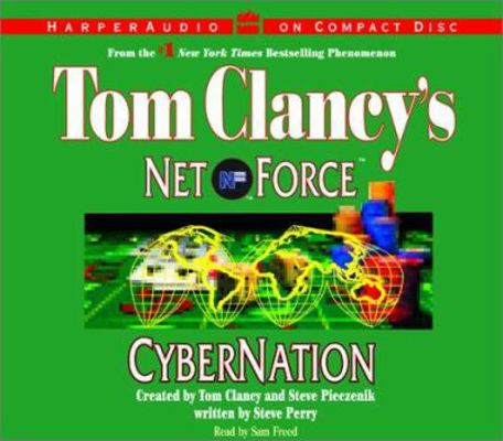 Tom Clancy's Net Force #6: Cybernation CD 0060000643 Book Cover