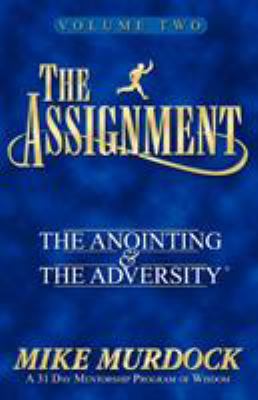 The Assignment Vol. 2: The Anointing & The Adve... 156394054X Book Cover