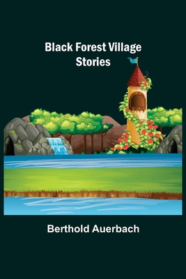 Black Forest Village Stories 9355110022 Book Cover