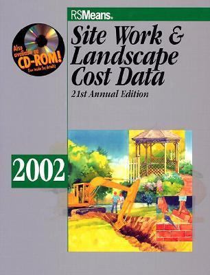 Site Work & Landscape Cost Data 2002 (Means Sit... 087629624X Book Cover