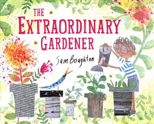 The Extraordinary Gardener (Paperback) /anglais [French] 1849766894 Book Cover